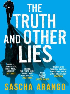 cover image of The Truth and Other Lies
